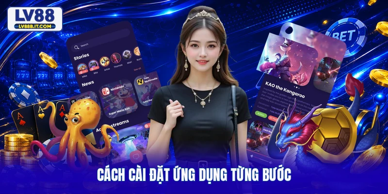 Cách cài đặt ứng dụng từng bước
